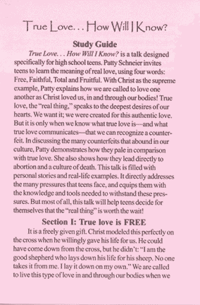 <p>Study guide for Patty Schneier's <a href="http://www.omsoul.com/catalog/index.php?target=products&amp;product_id=681">explanation</a> of love that is free, faithful, total and fruitful.</p>