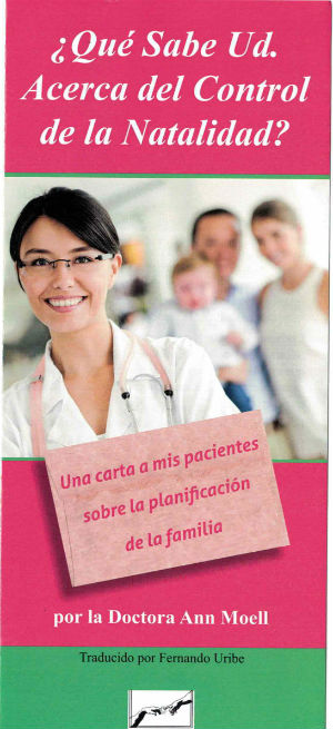 La Doctora Ann Moell le diga a sus pacientes de su corazÃ³n porquÃ© ella elige no prescribir los anticonceptivos para ellos